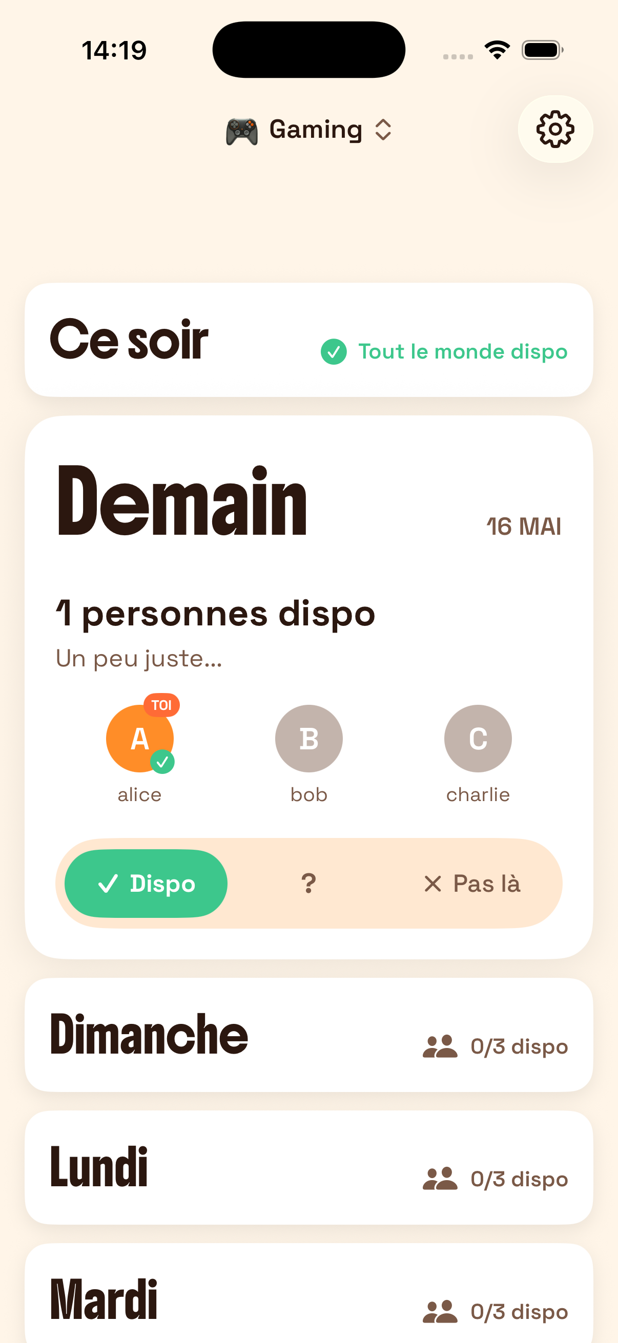 Écran principal du groupe affichant les dispos de ce soir